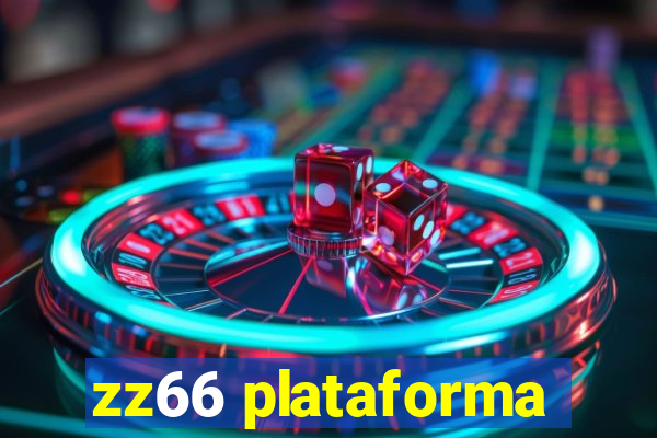 zz66 plataforma